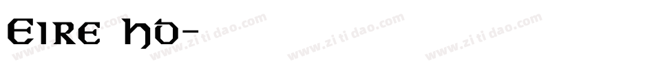 Eire Ho字体转换